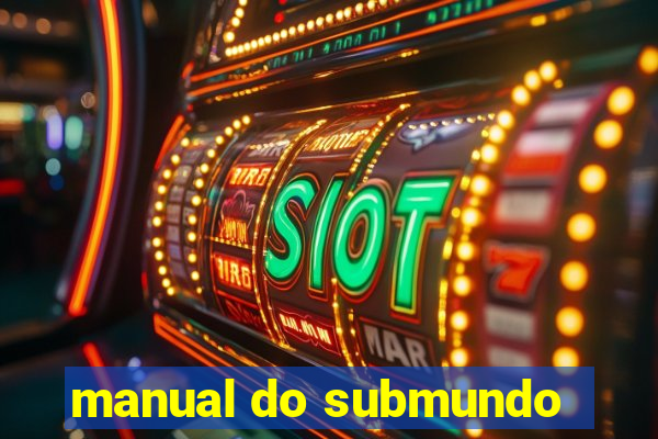 manual do submundo